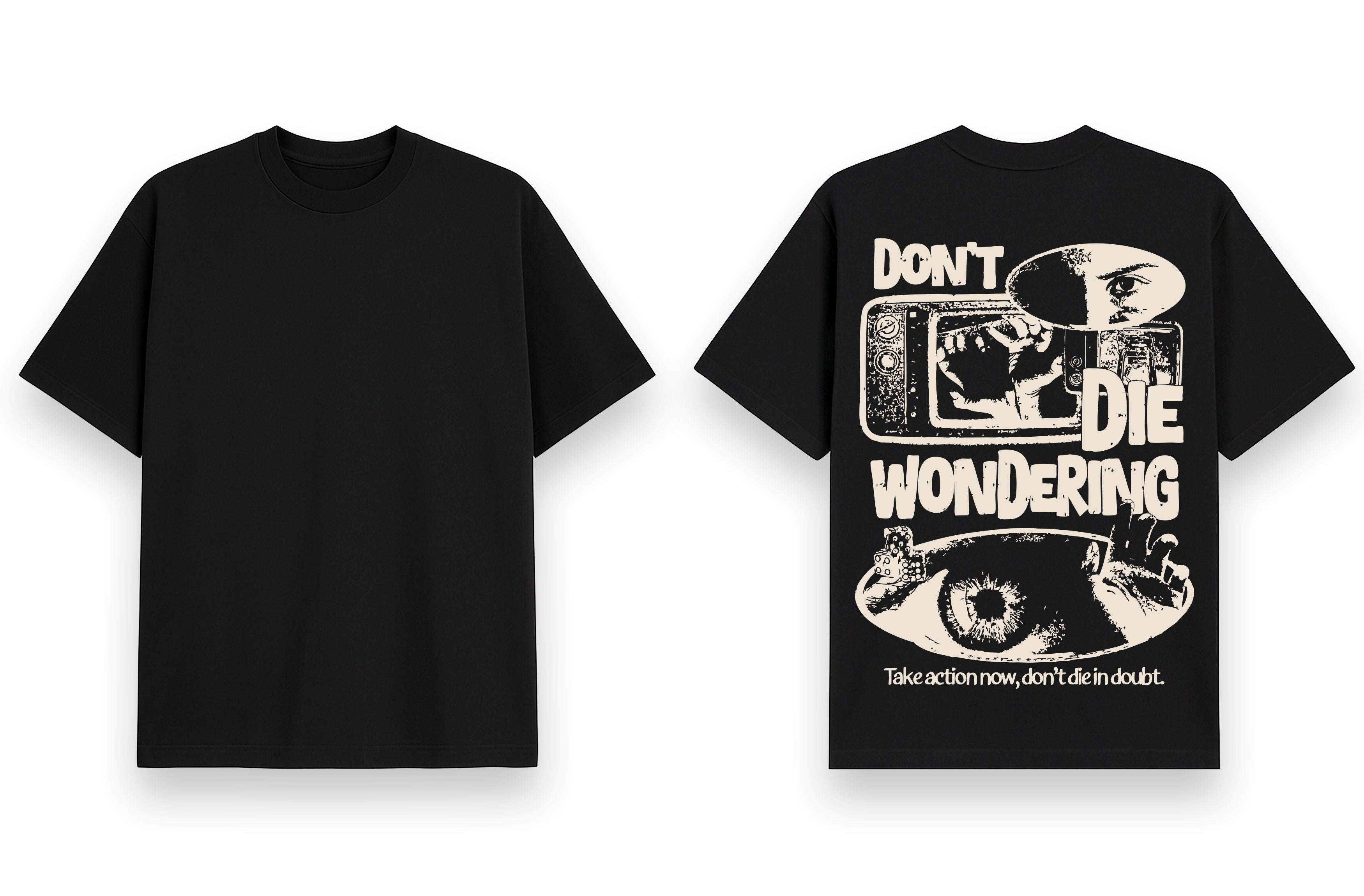 DON'T DIE WONDERING