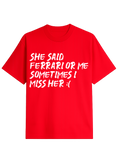 Ferrari Or Me - oversized t shirt Red