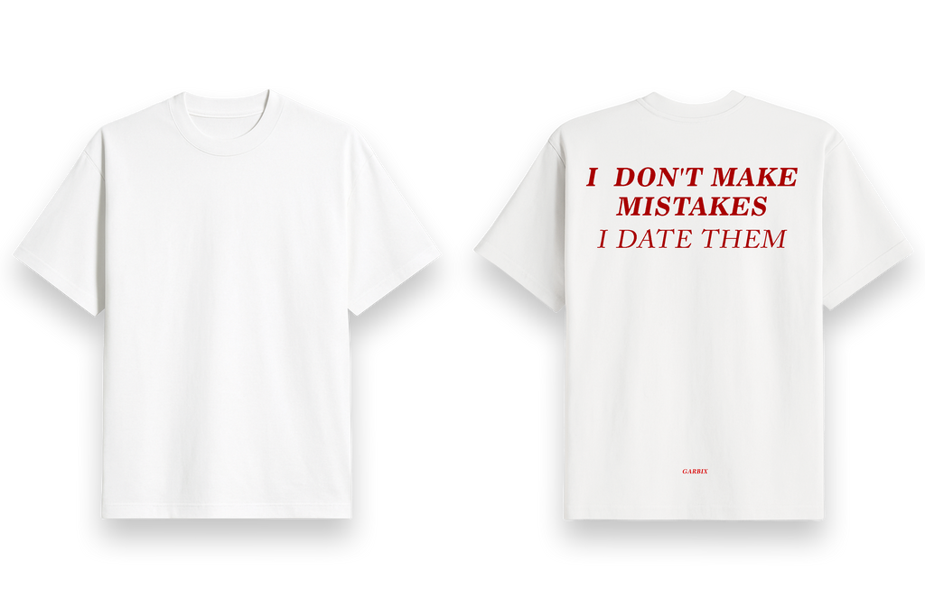 I Don't Make Mistake - Oversized t Shirt White