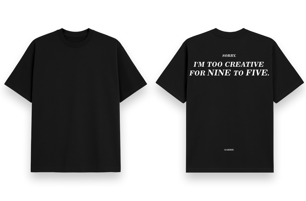 Too Creative For 9to5 - oversized t shirt black